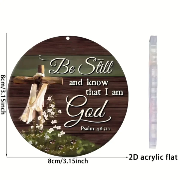 Be Still and Know That I Am God Acrylic Hanging 8cm x 8cm - Image 2